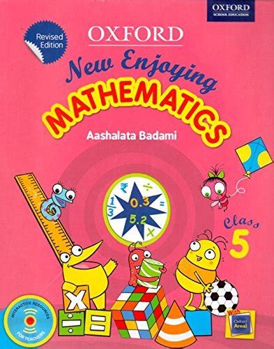 New Enjoying Mathematics Class 5 By Aashalata Badami Goodreads