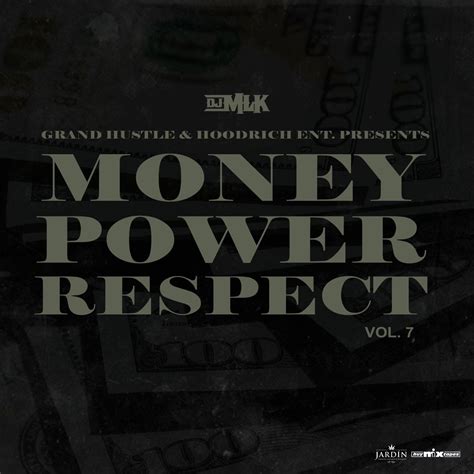 Dj Mlk Money Power Respect 7