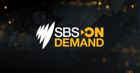 Sbs On Demand Catch Up Tv Movies Documentaries News And Sport