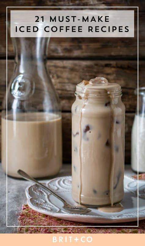 21 Refreshing Iced Coffee Recipes Recipe In 2020 Ice