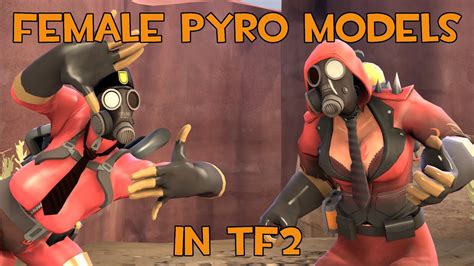 female pyro model in tf2 youtube