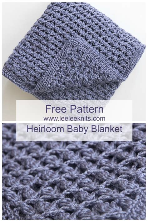 Free Heirloom Baby Blanket Crochet Pattern Leelee Knits