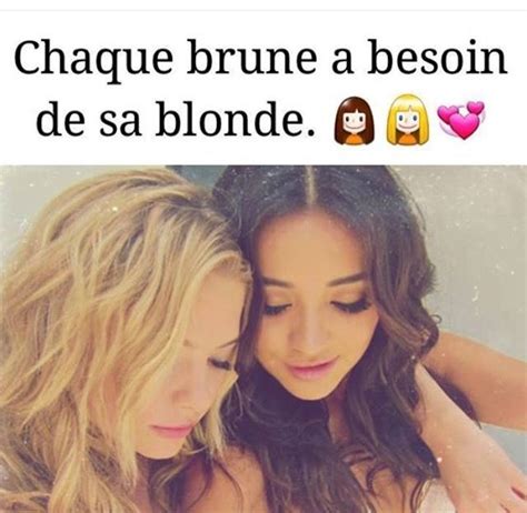Chaque Brune A Besoin De Sa Blonde Chlo Citation Pinterest Bff Quote Citation And