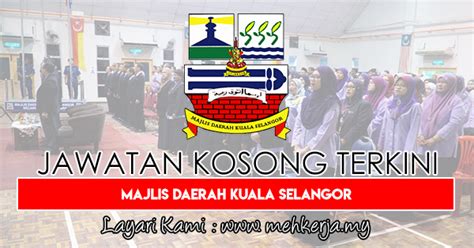 Jawatan kosong di kementerian perumahan dan kerajaan tempatan (kpkt) tawaran adalah dipelawa daripada warganegara malaysia yang berkelayaka. Jawatan Kosong Terkini di Majlis Daerah Kuala Selangor ...