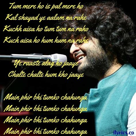Main Phir Bhi Tumko Chahunga Lyrics From Half Girlfriend By Arijit Singh Beautiful Lyrics