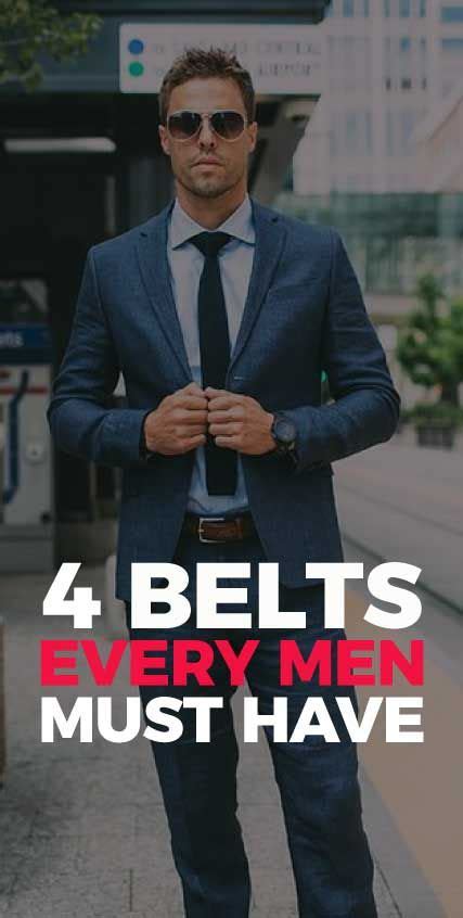 The 4 Belts Every Guy Should Own In His Closet Casual Leather Belt