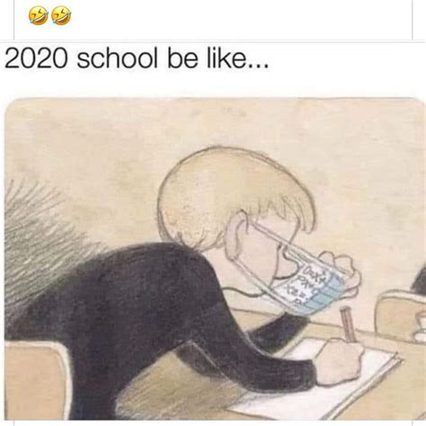 2020 School Be Like 0 School Funny Pictures Funny Pictures