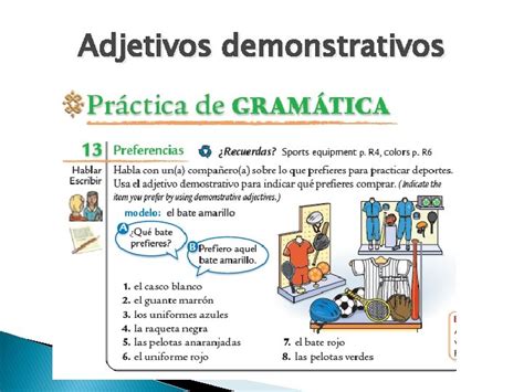 Demonstrativos Adjetivos Y Pronombres Here There Way Over