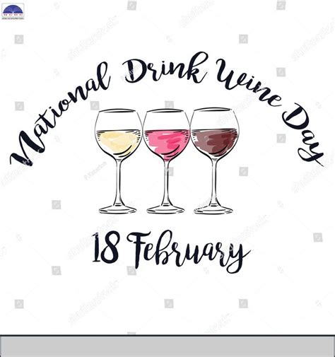 National Drink Wine Day In 2021 National Drink Wine Day Drink Wine