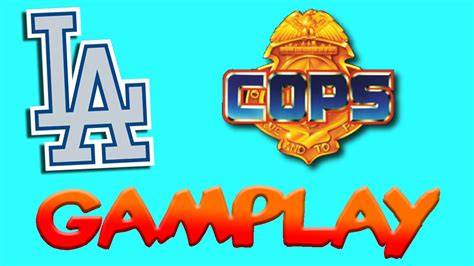 La Cops Gameplay ~ Xbox One Youtube