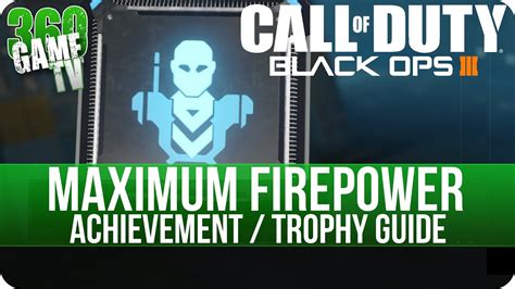Black ops iii, call of duty online, call of duty: Call of Duty Black Ops 3 - Maximum Firepower - Achievement / Trophy Guide - YouTube