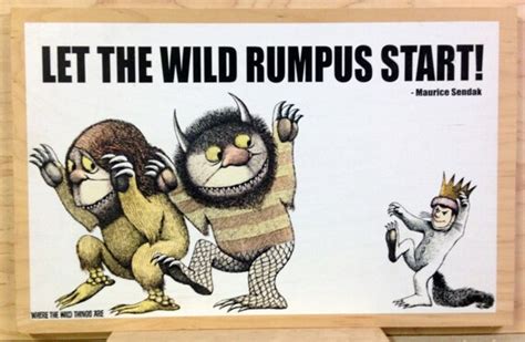 Where The Wild Things Are Let The Wild Rumpus Start Wood