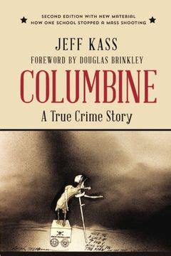 columbine: a true crime story