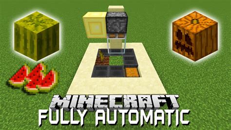 Minecraft Fully Automatic Melon And Pumpkin Farm With Hoppers Youtube