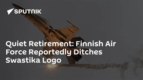 Quiet Retirement Finnish Air Force Reportedly Ditches Swastika Logo