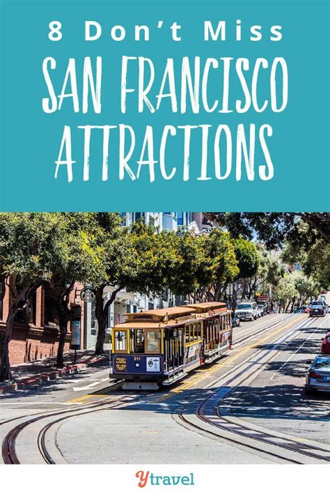 Planning A San Francisco Vacation Here Are 8 Must See San Francisco