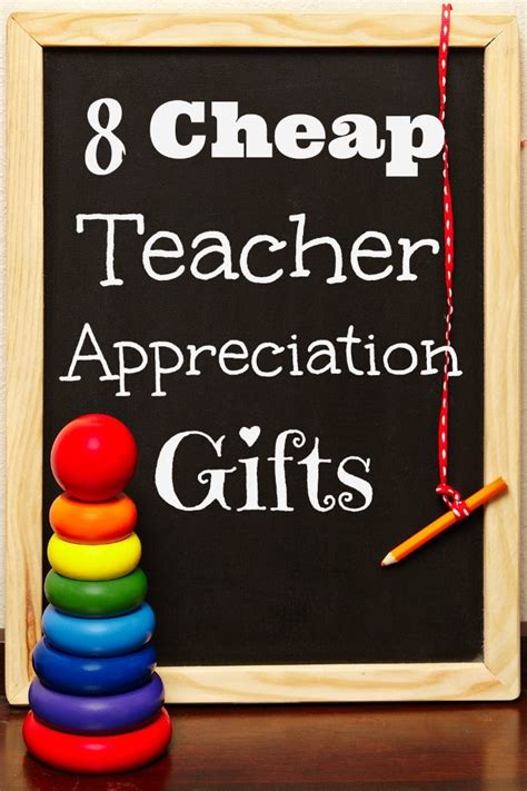 · posted on nov 17, 2015. 10 Teacher Appreciation Gift Ideas | Cheap teacher ...