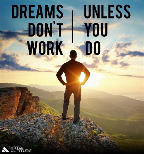Dreams Dont Work Unless You Do Millionaire Mindset