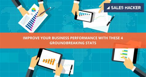 Improving Business Performance In 2018 4 Stats That Impact Revenue