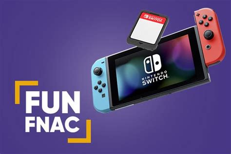 Fun Fnac Le Mystère Derrière Les Cartouches Nintendo Switch