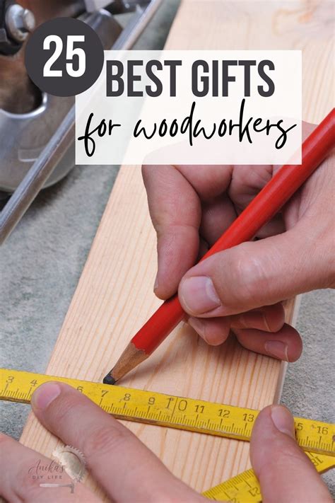 25 Best Ts For Woodworkers The 2020 T Guide Anikas Diy Life