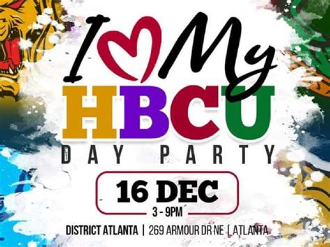 Dec 16 I Love My Hbcu Day Party Celebration Bowl Edition Post