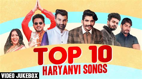 Top 10 Haryanvi Songs Video Jukebox Haryanvi Songs 2020 Speed
