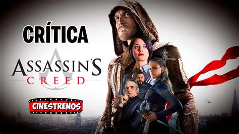 Assassin s Creed La Pelicula Crítica Opinión SPOILERS Cinestrenos