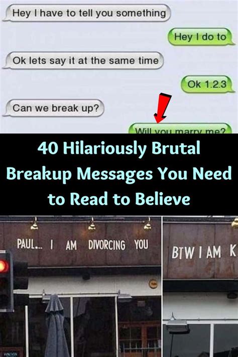 40 Hilariously Brutal Breakup Messages You Need To Read To Believe In