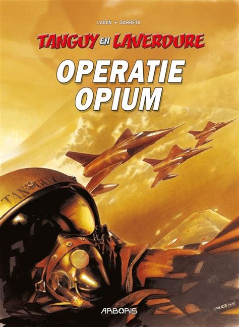 Reviewed in france on december 19, 2009. Akim Stripwinkel - Tanguy en Laverdure 27 - Operatie Opium ...