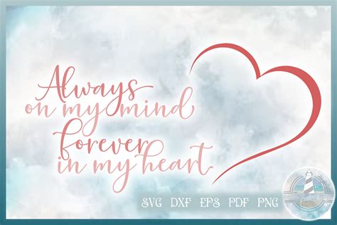 Always on My Mind Forever in My Heart Memorial Quote SVG Files - Etsy UK
