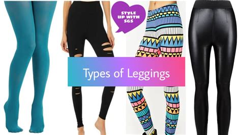 Types Of Fashionable Leggings Different Varieties Of Leggings