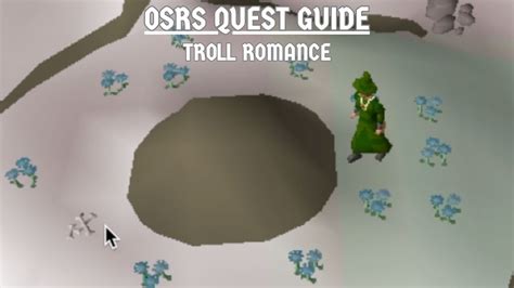 [osrs quest guide] troll romance youtube