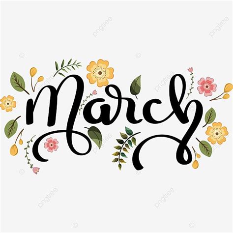 March Month Text Lettering Decoration With Flowers And Leaves, March ...