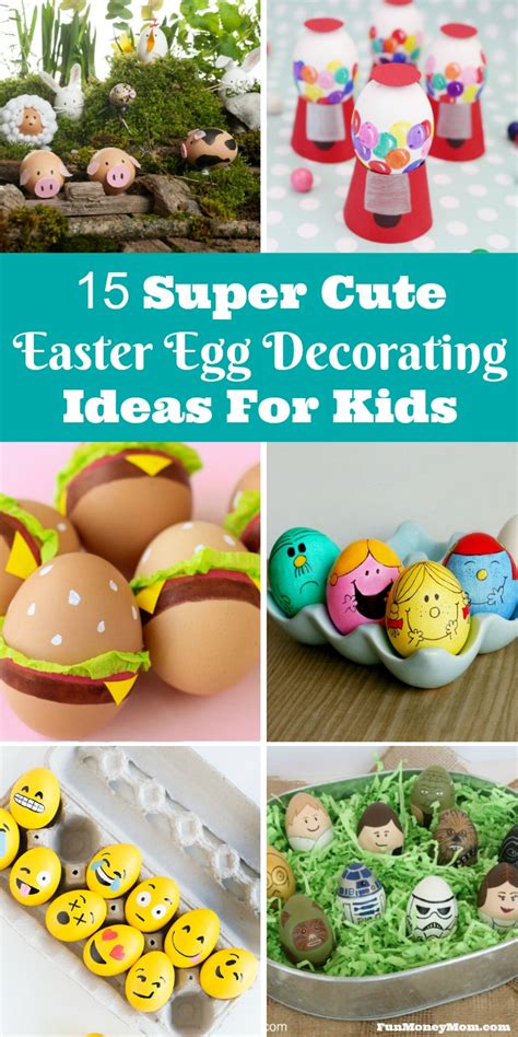 15 Super Cute Easter Egg Decorating Ideas For Kids Fun