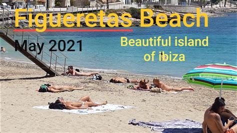 Figueretas Beach Ibiza Topless Woman On The Beachlegal Ang Maghubad