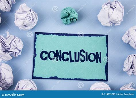 Conceptual Hand Writing Showing Conclusion Business Photo Showcasing
