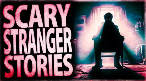 11 True Scary Stranger Stories Creepy Encounter With Stalkers