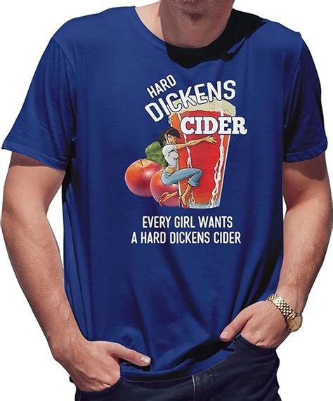 Girl Wants Hard Dickens Cider Herren T Shirt Amazonde Bekleidung