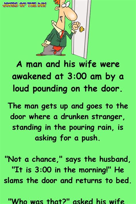 Funny Clean Long Jokes For Adults Man Explains How He Avoids His Wife S Ire Funny Jokes