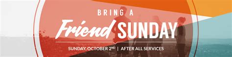 Bring a Friend Sunday - New Life Church