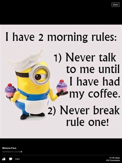 Coffee Minions Funny Funny Minion Memes Funny Inspirational Quotes