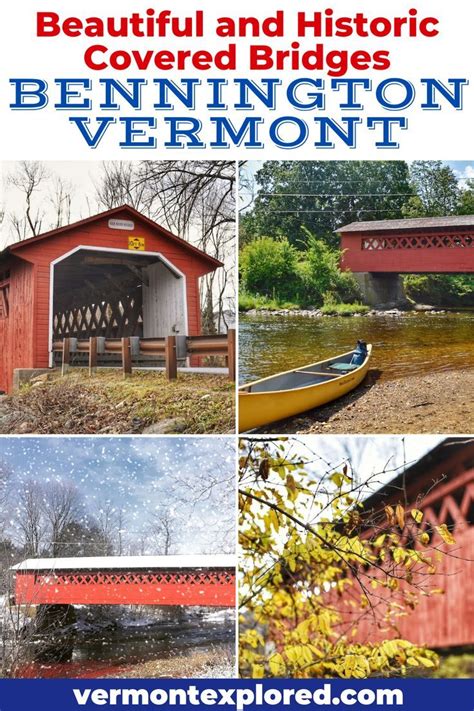 Discover The Historic Covered Bridges In Bennington Vermont Vermont