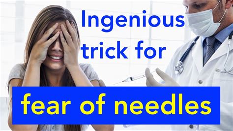 overcome the fear of needles in just 5 minutes this is how it works youtube