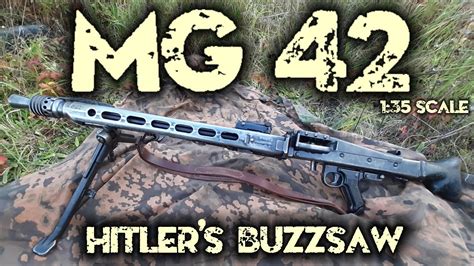 Mg 42 Hitlers Buzzsaw In 135 Master Model Youtube