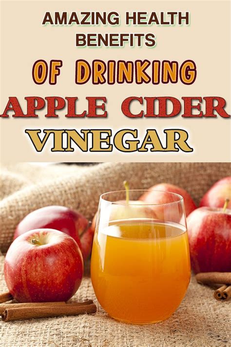 7 Amazing Health Benefits Of Drinking Apple Cider Vinegar Apple Cider