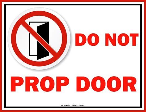 Do Not Prop Door Open Sign Free Download