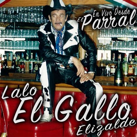 Las Mañanitas By Lalo El Gallo Elizalde Listen On Audiomack