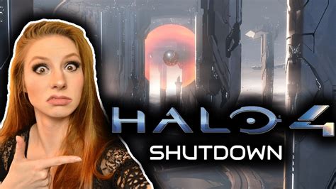 beating halo 4 for the first time blind part 6 shutdown let s play