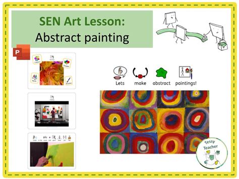Sen Art Lesson Create An Abstract Paintingwork Of Art Teaching